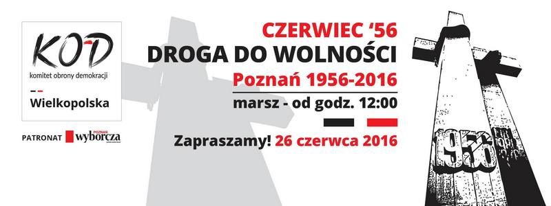 Czerwiec '56 Droga Do Wolności 1956-2016 @ Poznań, Plac Adama Mickiewicza