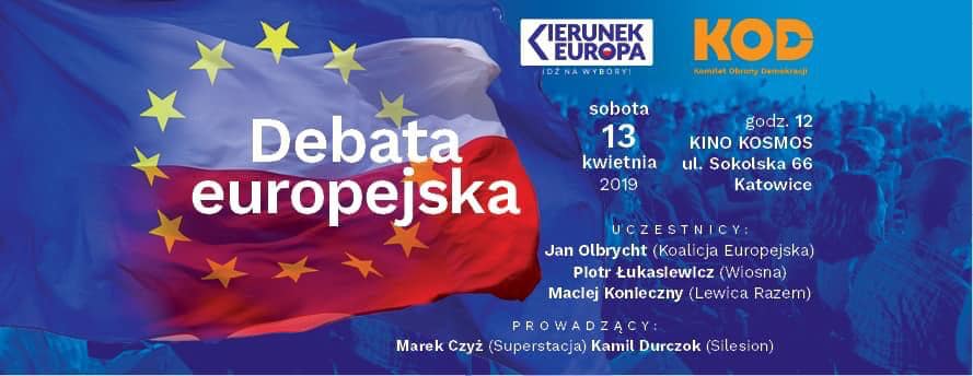 Debata Europejska 13.04.2019 w Katowicach.