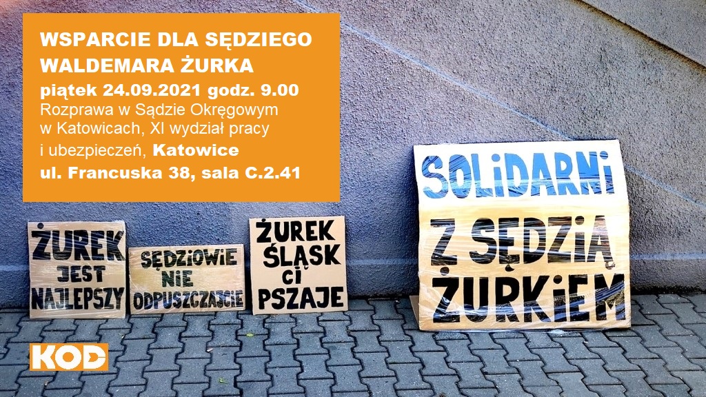 Nigdy nie będziesz szedł sam - wsparcie dla Sędziego Waldemara Żurka @ ul. Francuska 38, Katowice