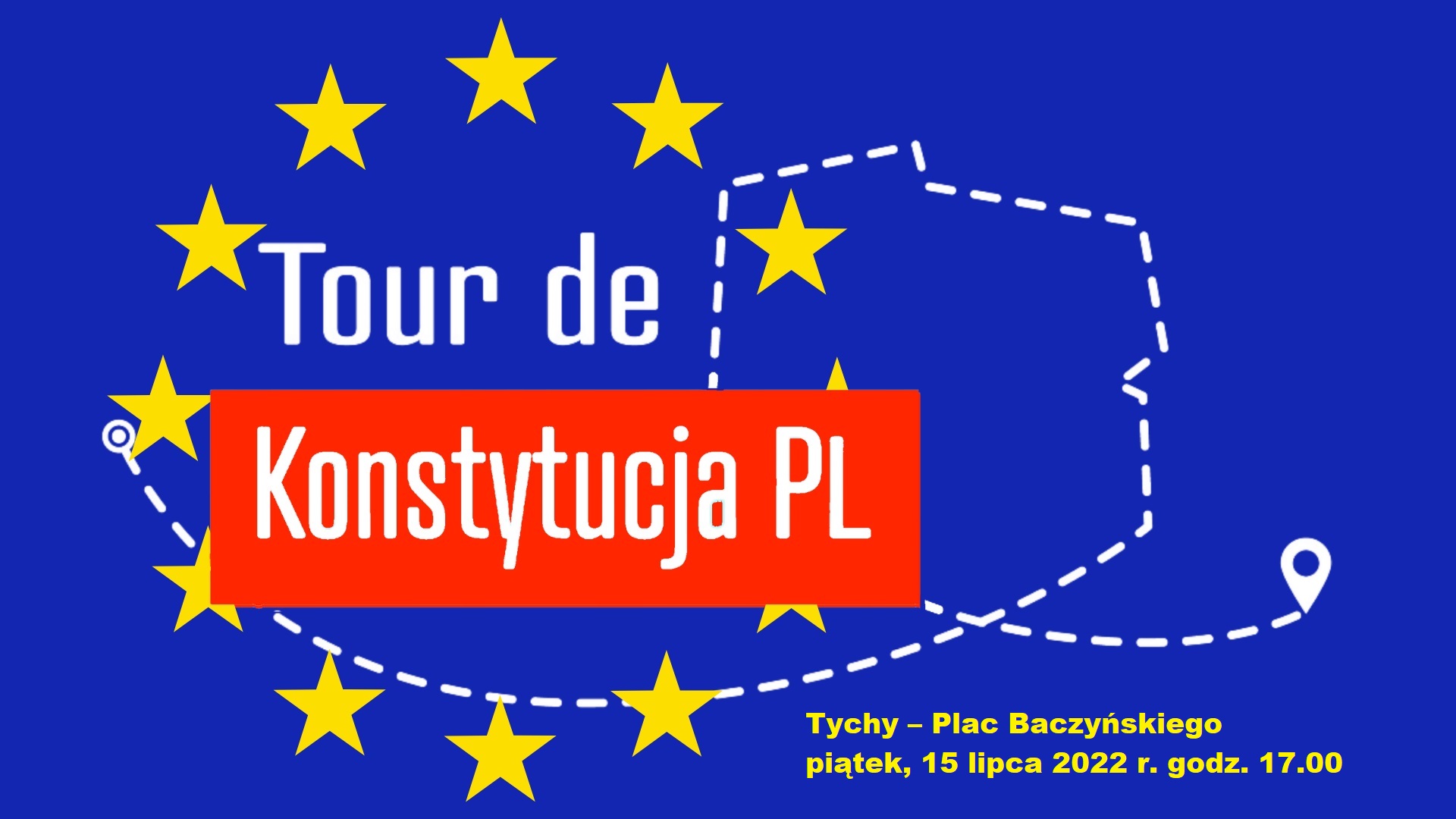 Tour de Konstytucja PL – Tychy @ Plac Baczyńskiego, Tychy
